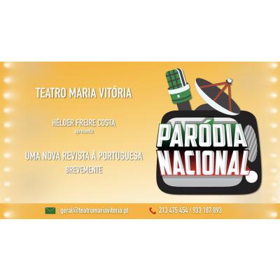 Parceria com o espetáculo Revista à Portuguesa "Paródia Nacional" no Teatro Maria Vitória